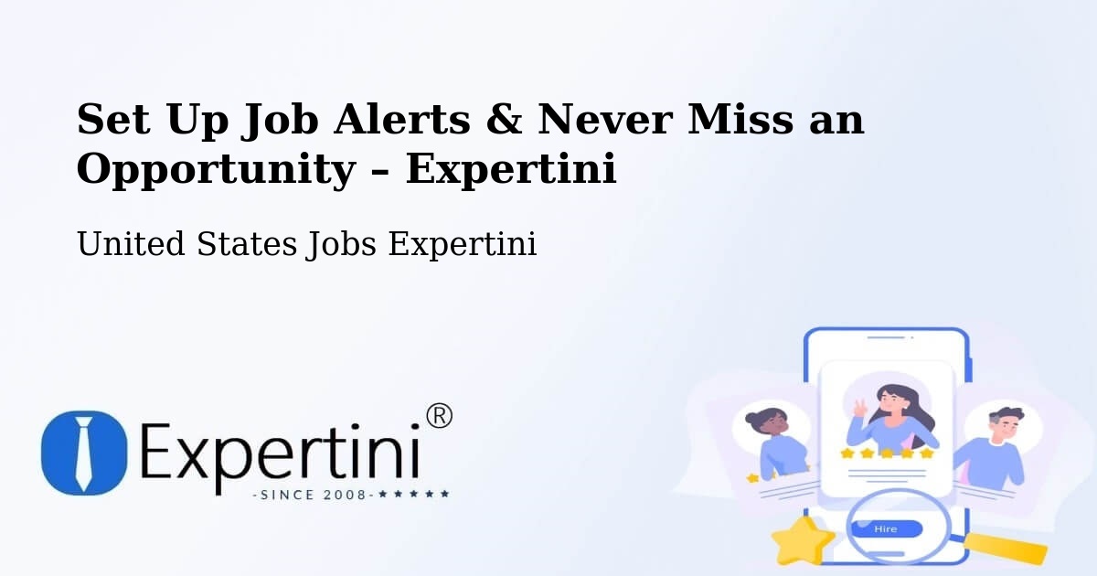 Job Alerts Guide – Get Notified About New Jobs in Flint - Flint, United States Jobs Expertini
